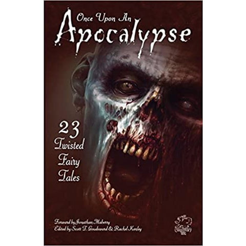 Once Upon an Apocalypse [Goudsward, Scott T.]