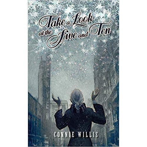 Take a Look at the Five and Ten [Willis, Connie]