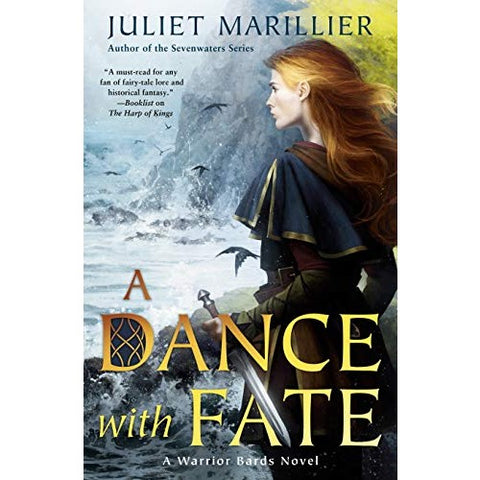 A Dance with Fate (Warrior Bards, 2) [Marillier, Juliet]
