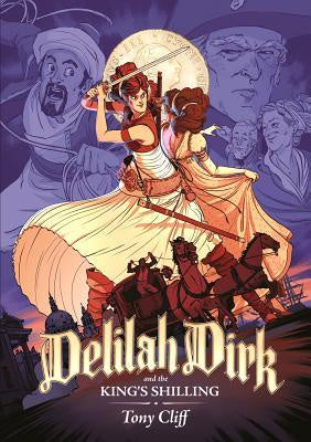 Delilah Dirk and the King's Shilling (Delilah Dirk Series, 2) [Cliff, Tony]