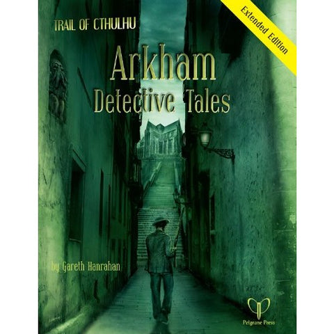 Trail Of Cthulhu Arkham Detective Tales Extended Ed