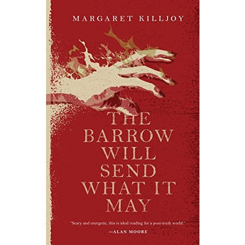 The Barrow Will Send What it May (Danielle Cain, 2) [Killjoy, Margaret]