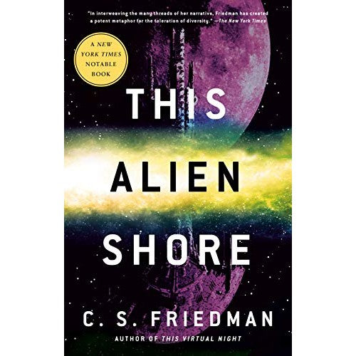 This Alien Shore (The Outworlds, 1) [Friedman, C. S.]