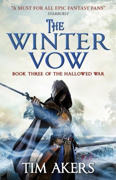 The Winter Vow (The Hallowed War, 3) (Paperback) [Akers, Tim]