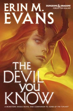 The Devil You Know (paperback) [Evans, Erin M.]