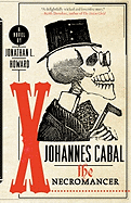 Johannes Cabal the Necromancer [Howard, Jonathan L.]