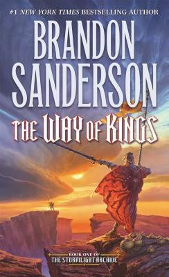 The Way of Kings (Stormlight Archive, 1) [Sanderson, Brandon]