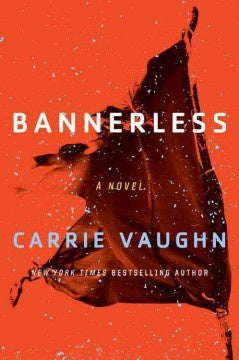 Bannerless [Vaughn, Carrie]