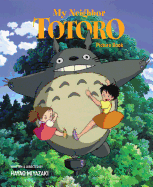 My Neighbor Totoro Picture Book; 25th Anniversary [Miyazaki, Hayao]