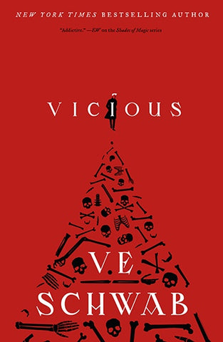 Vicious (Villains #1) [Schwab, V. E.]