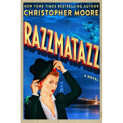 Razzmatazz (Sammy and the Cheese, 2) [Christopher Moore]