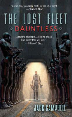 Dauntless (Lost Fleet, 1) [Campbell, Jack]