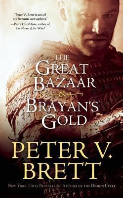 Great Bazaar & Brayan's Gold [Brett, Peter V.]