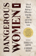 Dangerous Women 1 (Hardcover) [Martin, George R. R. (ed.)]