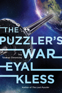 The Puzzler's War (Tarakan Chronicles, 2) [Kless, Eyal]