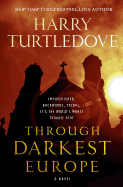 Through Darkest Europe (Paperback) [Turtledove, Harry]