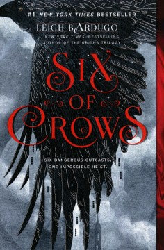 Six of Crows (The Six of Crows Duology, 1)