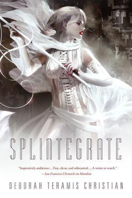 Splintegrate [Christian, Deborah Teramis]
