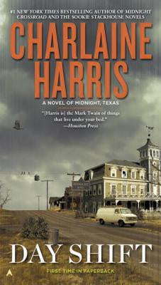 Day Shift (Novel of Midnight Texas, 2) [Harris, Charlaine]