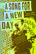 A Song for a New Day [Pinsker, Sarah]
