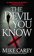 The Devil You Know (Felix Castor, 1) [Carey, Mike]