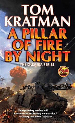 A Pillar of Fire by Night [Kratman, Tom]