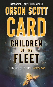 Children of the Fleet (Fleet School, 1) [Card, Orson Scott]