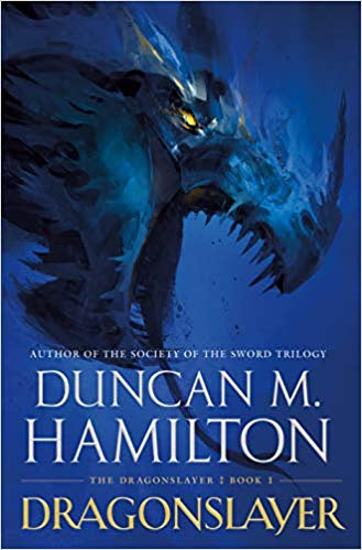 Dragonslayer (Dragonslayer Series, 1) [Hamilton, Duncan M.]