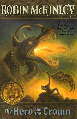 The Hero and the Crown [McKinley, Robin]