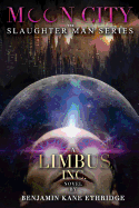 Moon City; A Limbus, Inc. Novel [Ethridge, Benjamin Kane]