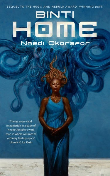 Binti: Home [Okorafor, Nnedi]