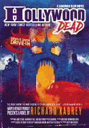 Hollywood Dead (Sandman Slim, 10) [Kadrey, Richard]