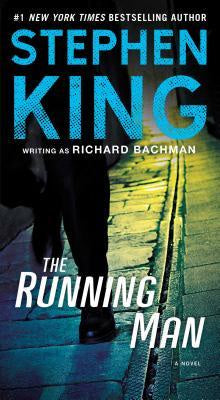 The Running Man; A Novel [King, Stephen]