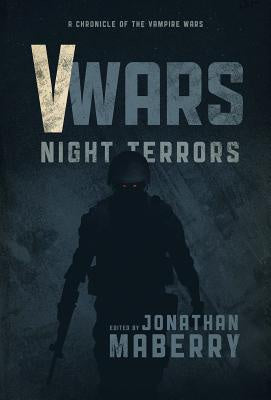 V-Wars: Night Terrors ( V-Wars #3 ) [Moore, James A., III]