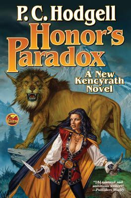 Honor's Paradox (Kencyrath, 6) [Hodgell, P. C.]