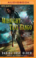Midnight Taxi Tango (Bone Street Rumba, 2) [Older, Daniel Jose]