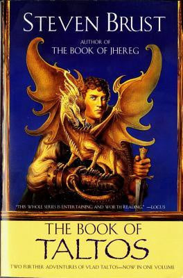 The Book of Taltos: Contains the Complete Text of Taltos and Phoenix ( Jhereg, 2 ) [Brust, Steven]