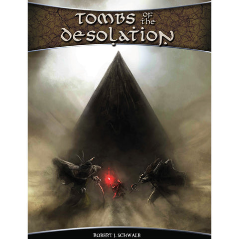 Tombs of the Desolation