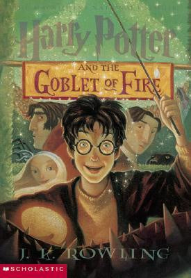 Harry Potter and the Goblet of Fire (Harry Potter, 4) [Rowling, J. K.]