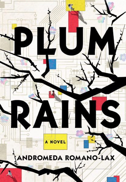 Plum Rains [Romano-Lax, Andromeda]
