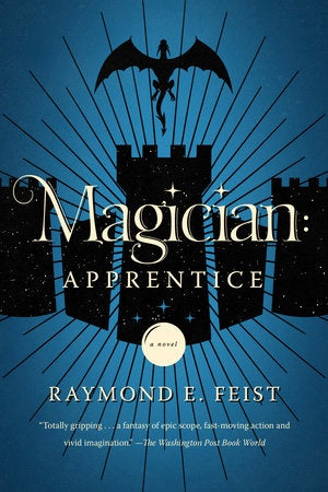 Magician: Apprentice (The Riftwar Saga, 1) [Feist, Raymond E.]