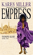 Empress (Godspeaker, 1) [Miller, Karen]