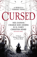 Cursed : An Anthology [O'Regan, Marie, Kane, Paul; ed.]