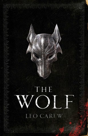 The Wolf (Under the Northern Sky, 1) [Carew, Leo]
