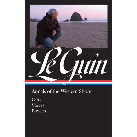 Ursula K. Le Guin: Annals of the Western Shore [Le Guin, Ursula K.]