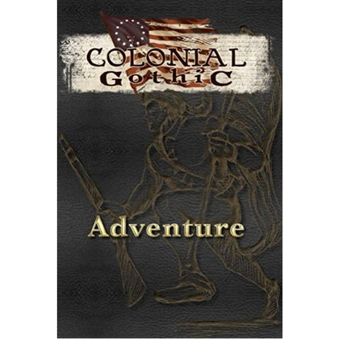 Colonial Gothic Adventure