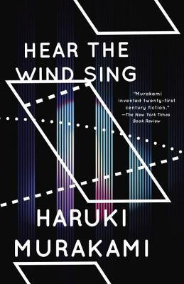 Wind Pinball; Hear the Wind Sing and Pinball, 1973 Two Novels [Murakami, Haruki]