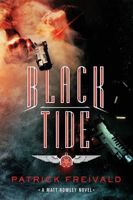 Black Tide [Frievald, Patrick]