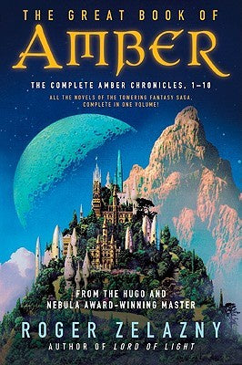 The Great Book of Amber (omnibus) [Zelazny, Roger]