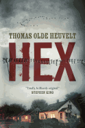 HEX [Olde Heuvelt, Thomas]